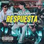 RESPUESTA (feat. ACE MORALES) [Explicit]