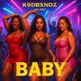 Baby (Explicit)
