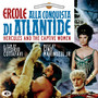 Ercole alla conquista di Atlantide (Original Motion Picture Soundtrack)