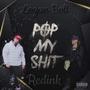 Pop My **** (feat. Logan Bolt) [Explicit]