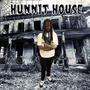 Hunnit House (Explicit)