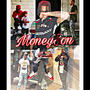 MØNEY $ØN 2 (Explicit)