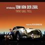 Introducing Tom Van Der Zaal - Time Will Tell