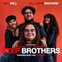 Stepbrothers (Explicit)