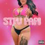 STFU PAPI (Explicit)