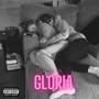 Gloria (feat. Fedearrow) [Explicit]