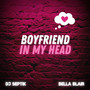 Boyfriend in My Head