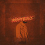 Righteous (Explicit)