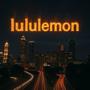 Lululemon (Explicit)