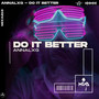 Do It Better (Explicit)