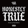 Honestly True (Explicit)