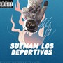 Suenan los Deportivos (Explicit)