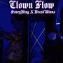 Clown Flow (feat. BreadWinna) [Explicit]