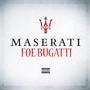 Maserati (Explicit)