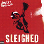 Sleighed (Explicit)