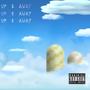 Up & Away (Explicit)