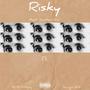 Risky (feat. Savage Elti & 808Tr3ndy) [Explicit]