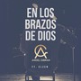 En los Brazos de Dios (feat. Elzen)