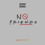 No FriENDs (Explicit)