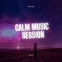 Calm Music Session, Vol.5