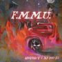 F.M.M.U. (feat. DJ Izzy Ill) [Explicit]