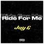 Ride For Me (Explicit)