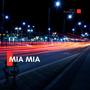 MIA MIA (feat. picalisious)