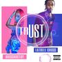 Trust (feat. AnissaOctay)