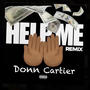 Help Me (Remix) [Explicit]