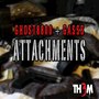 Attachments (feat. Gasss) - Single