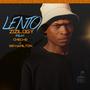 Lento (feat. Cheche & Sir Hamilton) [Explicit]