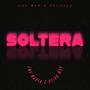 SOLTERA (feat. KEIRO MAA)