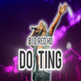 Do Ting (Explicit)