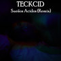 Sueños Acidos (Remix)