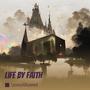 Life by Faith