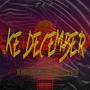 Ke December (feat. No Wrong, Devaccinator, Crazy Musiq & Eddie Blackzm Musiq)