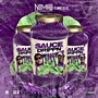 Sauce Drippn (Explicit)