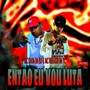 Então Eu Vou Luta (Explicit)