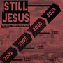 Still Jesus (feat. Dale J. Evans & D'vine Wordz)