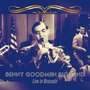 Benny Goodman Big Band: Live in Brussels (Remastered)