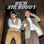 Rich Sin Roddy (Explicit)