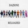Dazione Reloaded (Explicit)