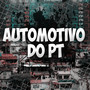 Automotivo do Pt (Explicit)