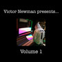 Victor Newman Presents , Vol.1