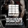 Tech House Workout 2