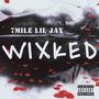 Wixked (Explicit)