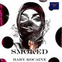 Smoked (Explicit)