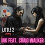 Little Story 2 (feat. Craig Walker)