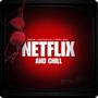 Netflix & Chill (Explicit)