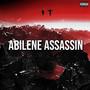 ABILENE ASSASSIN (feat. Mysterion) [Explicit]